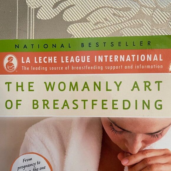 THE Womanly Art of Breastfeeding book by La Leche League International - Picture 3 of 14